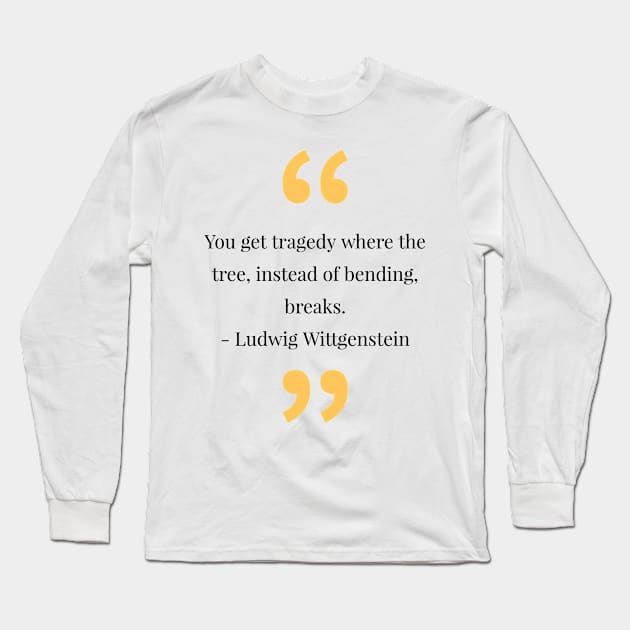 philosophy quotes Long Sleeve T-Shirt by CreationsByAme